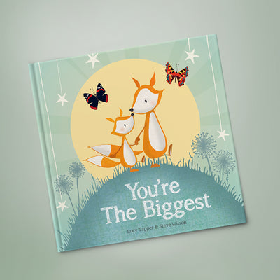 You're The Biggest Book with Personalised Fox Cub Soft Toy